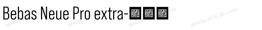Bebas Neue Pro extra字体转换
